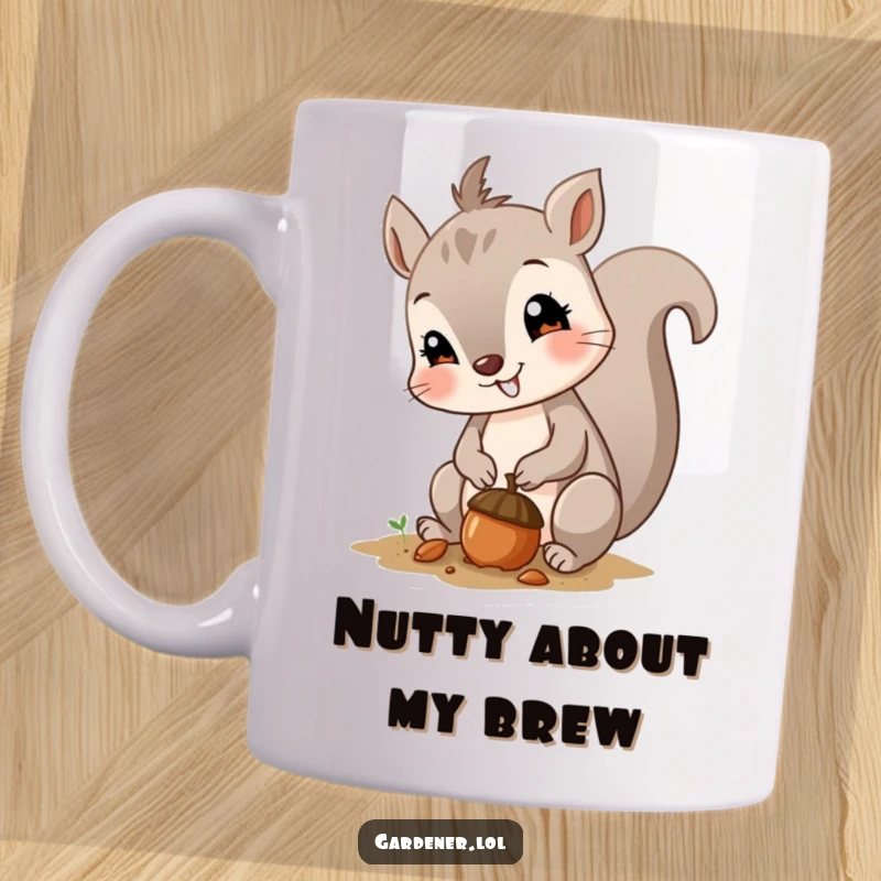 Funny mug showing a curious squirrel smiling as it plants a tiny acorn, embodying nature's gentle growth.