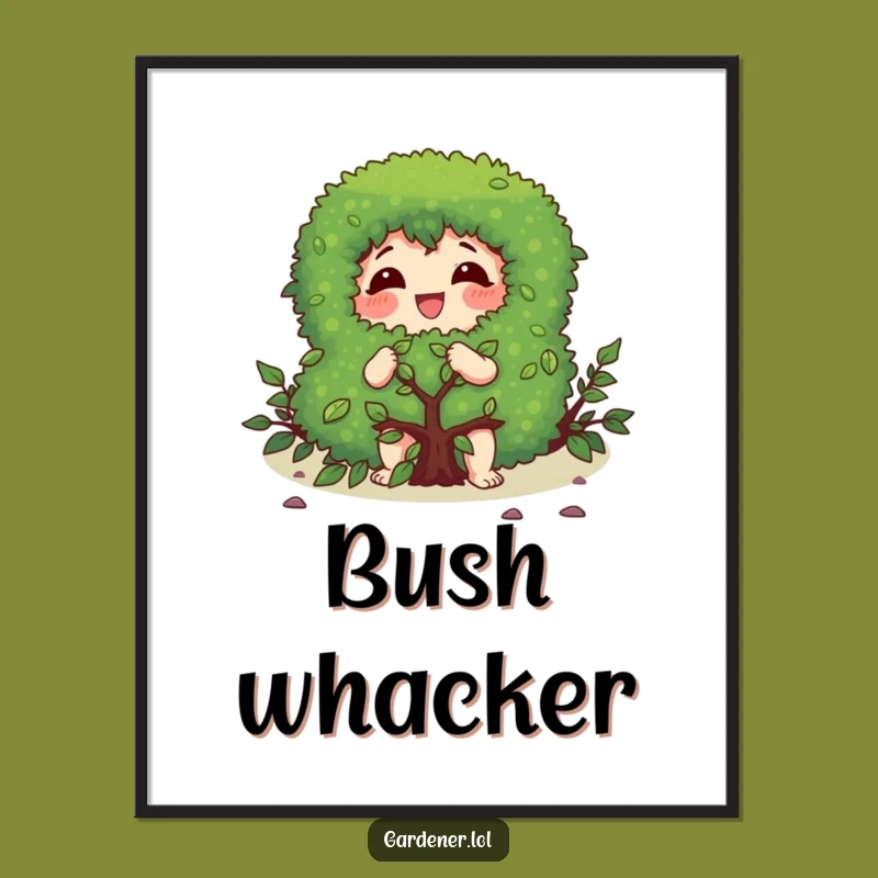 Funny Pruning Art Print: Gleeful Gardener Shaping Bush, Instant Funny Gift