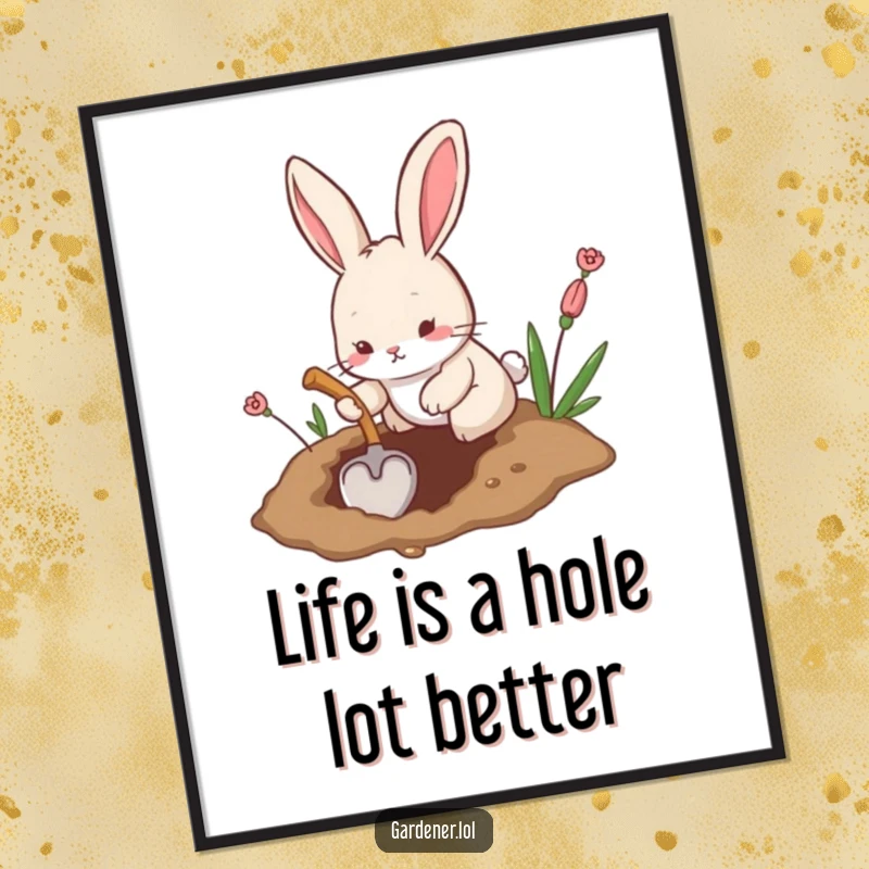 Funny Free Printable Wall Art: A cheerful rabbit digging diligently in the ground with a small, determined shovel.