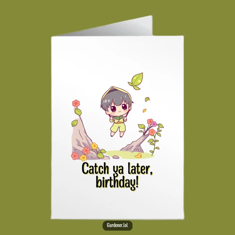 Free Printable Birthday Card: Leaf Catcher Character for a Funny, Ambitious DIY Gift