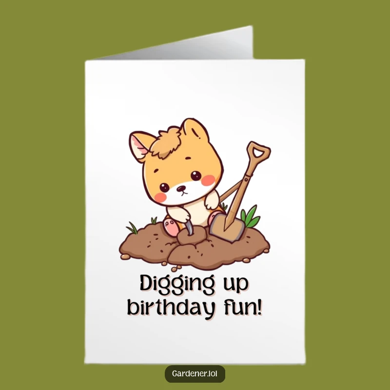 Free Printable Birthday Card: Digging Animal Funny Downloadable Gift for Fun Birthdays