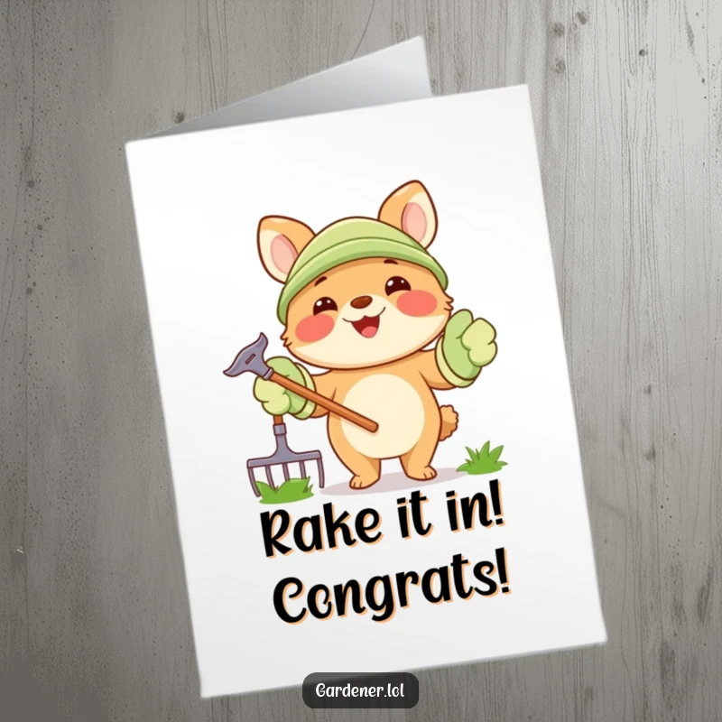 Free Printable Congratulations Card: A joyful animal wearing huge gardening gloves happily wields a rake, celebrating accomplishments.
