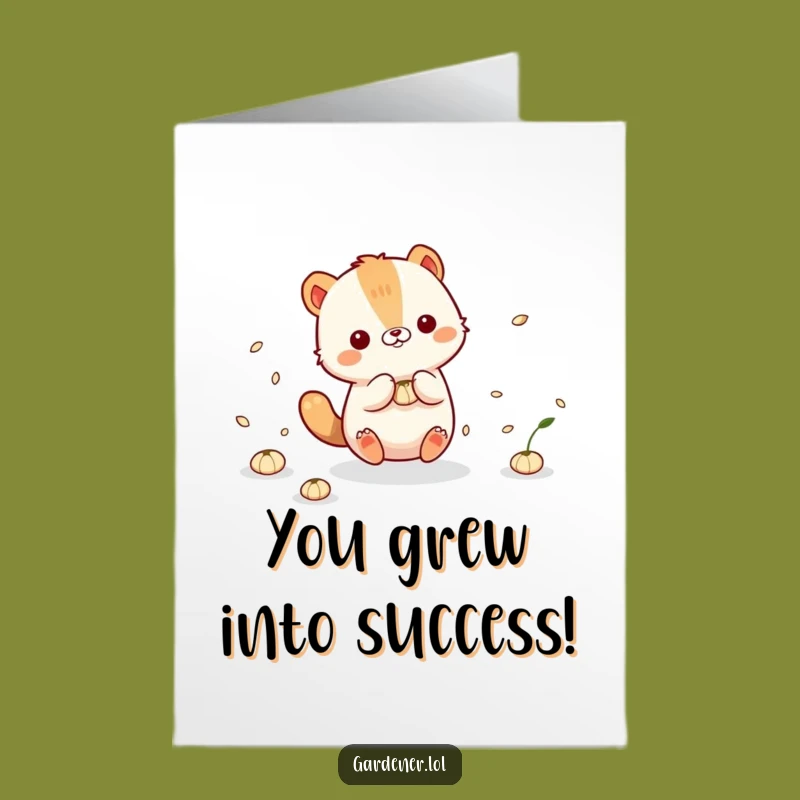 Free Printable Congrats Card: Seeds of Success - Funny Downloadable Gift