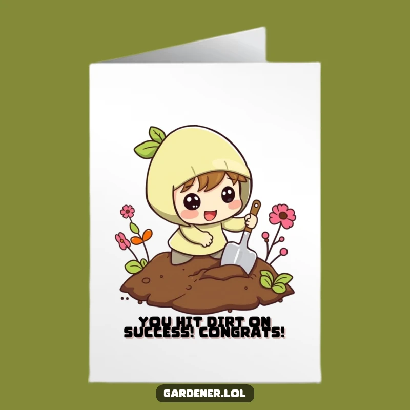 Free Printable Congrats Card: Digging Character, DIY Downloadable Gift