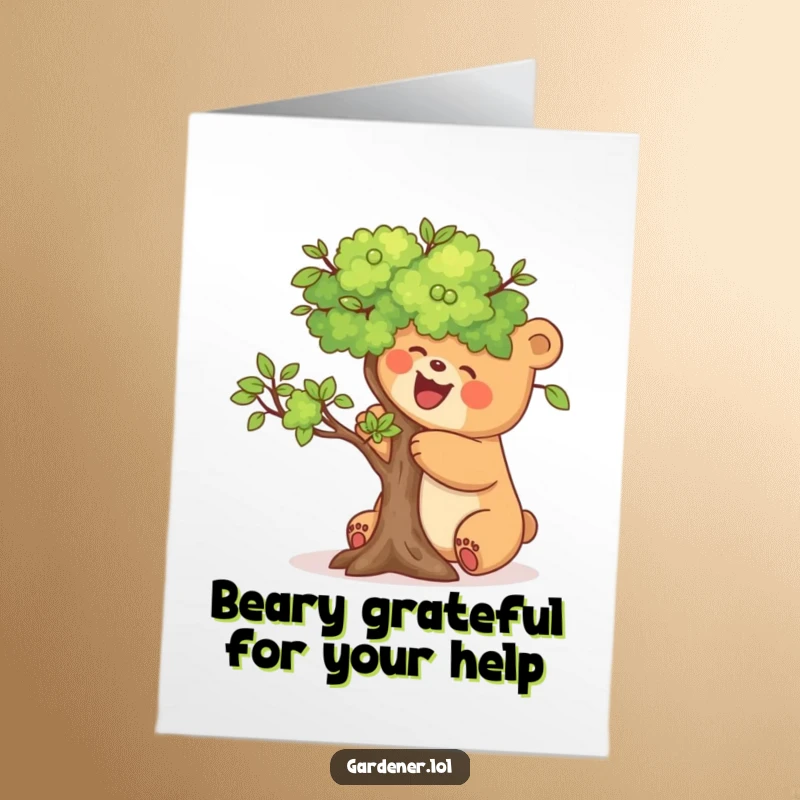 Funny Free Printable Thank You Card: A joyful bear carefully prunes a tiny tree, showing appreciation and attention.