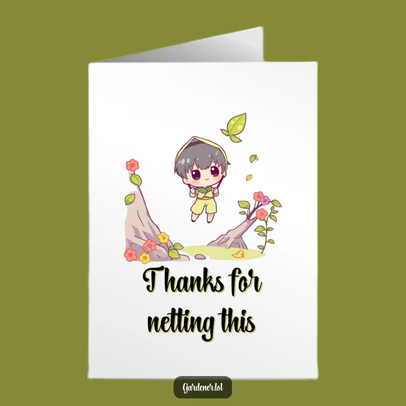 Free Printable Thank You Card: Leaf Catcher Character for a Funny, Persistent DIY Appreciation Gift