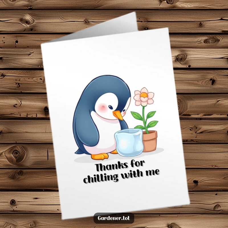 Funny Free Printable Thank You Card: A curious penguin delicately tends to an ice flower, expressing thanks with icy sweetness.