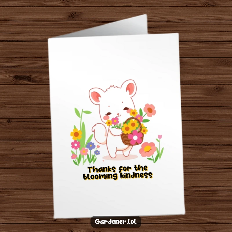 Funny Free Printable Thank You Card: Cute animal happily collecting vibrant flowers in a basket, expressing thanks.