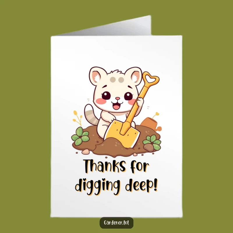 Free Printable Thank You Card, Funny Downloadable Gift, Digging for Gratitude
