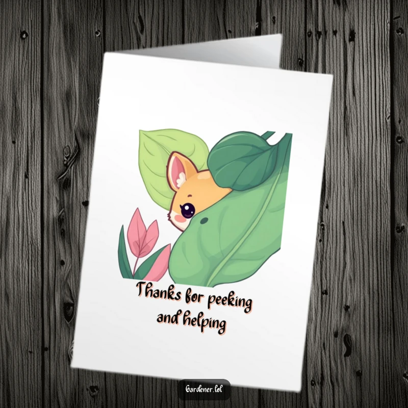 Funny Free Printable Thank You Card: Cute animal peeking from behind a large, lush leaf, expressing thanks.