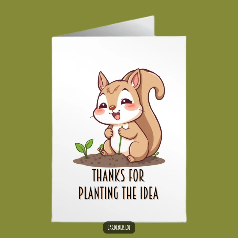 Free Printable Thank You Card: Funny Squirrel Planting Seeds DIY Downloadable Gratitude Gift