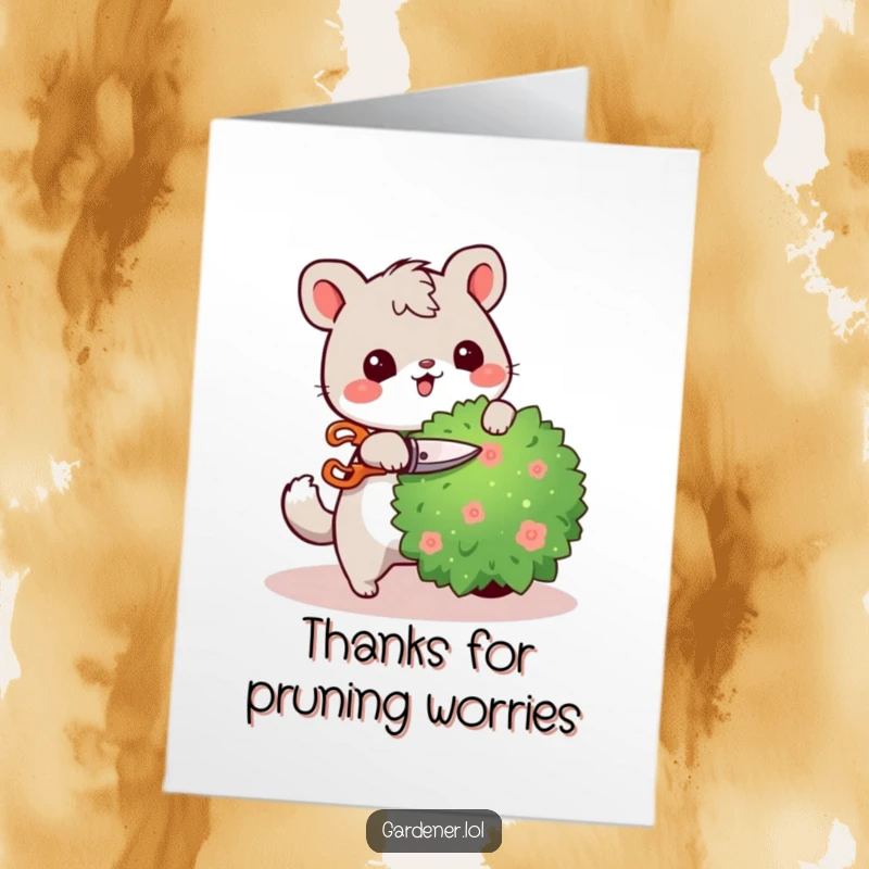 Funny Free Printable Thank You Card: Cute animal cheerfully snipping a bush with tiny shears, expressing thanks with gardening flair.