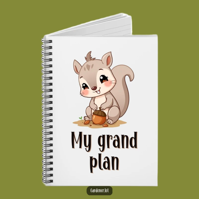Funny Squirrel Acorn Notebook: Jot Down Ideas with this Hilarious Gardener's Funny Gift!