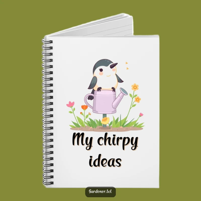 Funny Chickadee Gardener Notebook: Chirping Journal, Perfect Funny Gift